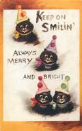 Keep on Smilin' Always Merry and Bright