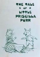 The Tale of Little Priscilla Purr