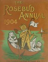 Rosebud Annual 1904